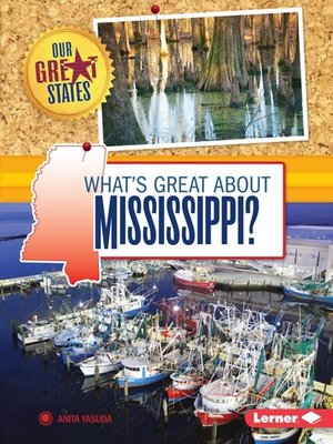 cover image of What's Great about Mississippi?